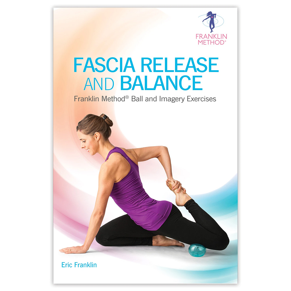 Fascia Release And Balance Franklin Method