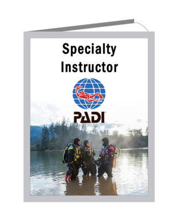 Padi Specialty Instructor